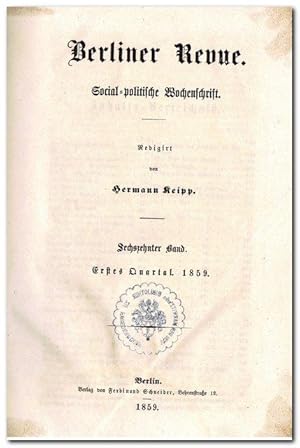 Bild des Verkufers fr Berliner Revue (Social - politische Wochenschrift) - 16. Bd. 1859 - zum Verkauf von Libro-Colonia (Preise inkl. MwSt.)