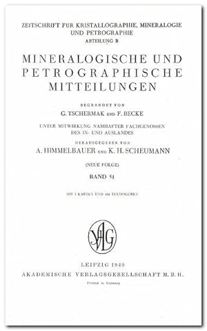 Zeitschrift für Kristallographie, Mineralogie und Petrographie (Abteilung B. Mineralogische und p...
