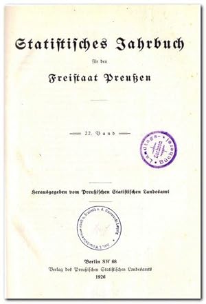 Statistisches Jahrbuch für den Freistaat Preußen (22. Band 1926.)