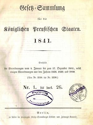 Gesetz-Sammlung für die Koeniglichen Preußischen Staaten 1841