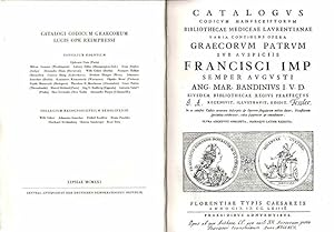 Catalogus codicum manuscriptorum Bibliothecae Mediceae Laurentianae varia continens Opera Graecor...