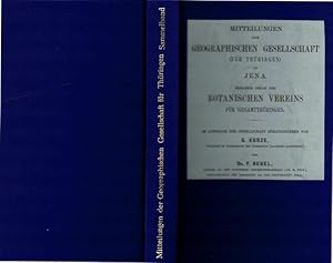 Mitteilungen der Geographischen Gesellschaft (für Thüringen) zu Jena (Band XI 1892; Band XIII 189...