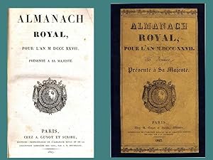 Almanach Royal Pour L'ANNEE' BISSEXTILE MDCCCXXVII ( 1827 ) - Presente a sa Majeste -