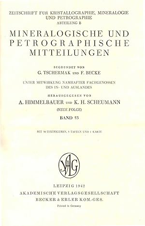 Zeitschrift für Kristallographie, Mineralogie und Petrographie (Abteilung B. Mineralogische und p...