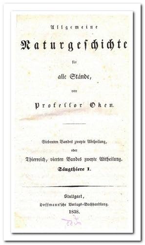 Bild des Verkufers fr Allgemeine Naturgeschichte fr alle Stnde (7. Band 2.Abtheilung) - oder Thierreich 4. Band 2.Abteilung - zum Verkauf von Libro-Colonia (Preise inkl. MwSt.)