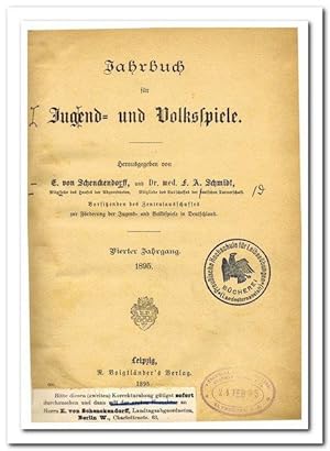 Jahrbuch für Jugend- und Volksspiele (4.Jahrgang 1895) -Korrekturexemplar für den Herausgeber-