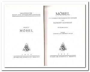 Möbel (Ein Handbuch für Sammler und Liebhaber)