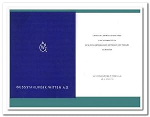 Gussstahlwerk Witten AG 1854 - 1954 (Unseren Geschäftsfreunden und Mitarbeitern zum hundertjährig...