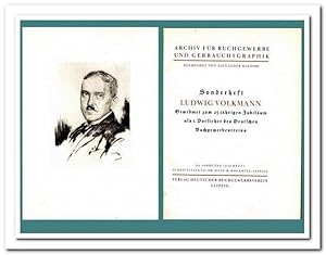 Sonderheft: Ludwig Volkmann (Archiv für Buchgewerbe und Gebrauchsgraphik. 63. Jahrgang, 1926, Hef...