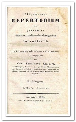 Allgemeines Repertorium der gesammten medizinisch-chirurgischen Journalistik (II. Jahrgang 1828)