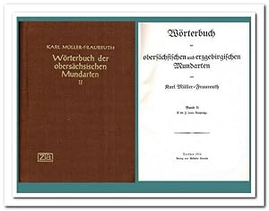 Wörterbuch der obersächsischen Mundarten (nur Band II) - Unveränderter Nachdruck der Ausgabe 1914 -