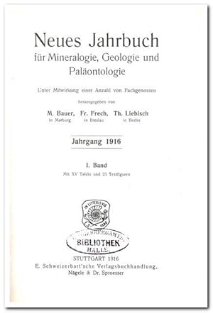 Neues Jahrbuch für Mineralogie, Geologie und Paläontologie ( Jahrgang 1916 I. Band)