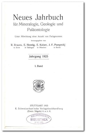 Neues Jahrbuch für Mineralogie, Geologie und Paläontologie ( Jahrgang 1925 I. Band)