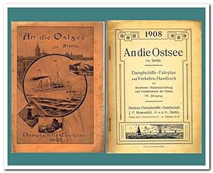 An die Ostsee via Stettin (Dampfschiffs-Fahrplan und Verkehrs-Handbuch mit illustrierter Reisebes...