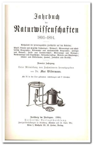 Jahrbuch der Naturwissenschaften 1893-1894 (Enthalten die hervorragendsten Fortschritte auf den G...