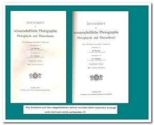 ZEITSCHRIFT für wissenschaftliche Photographie, Photophysik und Photochemie (Band Bd. XIII und Bd...