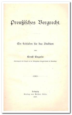 Preußisches Bergrecht (Ein Leitfaden für das Studium)