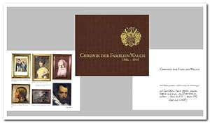 Chronik der Familien Walch 1586-1945 (Karl Walch gewidmet, anlässlich seines 80. Geburtstages) - ...
