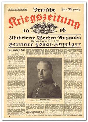 Deutsche Kriegszeitung (Illustrierte Wochen-Ausgabe) - Jahrgang 1916 vollständig -
