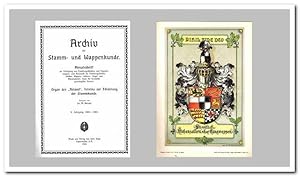 Archiv für Stamm- und Wappenkunde (Monatsschrift zur Festlegung von Familiengeschichten und Famil...