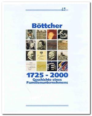 Böttcher. 1725 - 2000 (Geschichte eines Familienunternehmens)