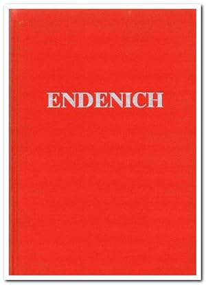 Endenich. (Die Geschichte eines Bonner Vorortes) - 1987 -