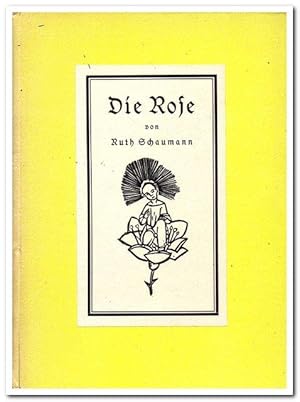 Die Rose. 24 Holzschnitte mit Versen (1927)