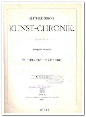 Imagen del vendedor de Oesterreichische Kunst-Chronik (1878 - 1880) -vollstndig - a la venta por Libro-Colonia (Preise inkl. MwSt.)