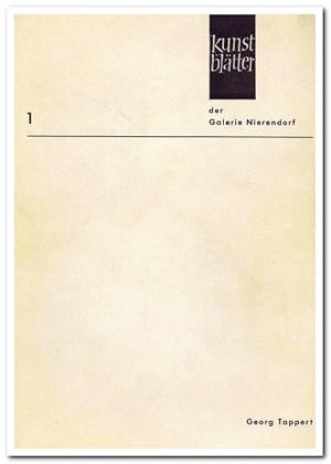Kunstblätter der Galerie Nierendorf Nr. 1. Ausstellungskatalog Georg Tappert. Mit einem Original-...