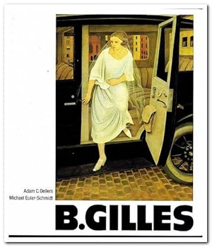 Bild des Verkufers fr Barthel Gilles. Leben und Werk 1891-1977. Mit Oeuvre der Gemlde und Aqarelle. (1987) zum Verkauf von Libro-Colonia (Preise inkl. MwSt.)