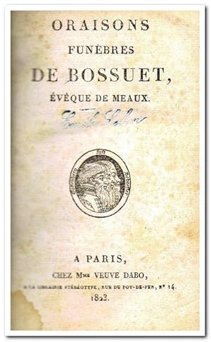 Oraisons funèbres de Bossuet, Evêque de Meaux (1823)