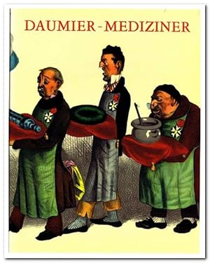 Mediziner im Werk von Daumier (Katalog 1981)