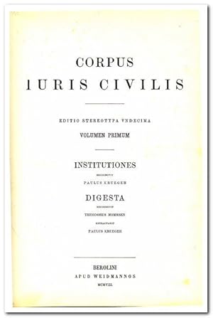 Corpus Juris Civilis (nur Band I 1908)