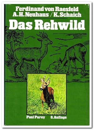 Imagen del vendedor de Das Rehwild Naturgeschichte, Hege und Jagd) - 1978 - a la venta por Libro-Colonia (Preise inkl. MwSt.)