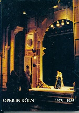 Oper in Köln - (Michael Hampe 1975 - 1985)