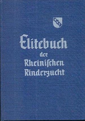 Elitebuch der rheinischen Rinderzucht (Band I)