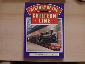 Imagen del vendedor de History of the Chiltern Line a la venta por Terry Blowfield