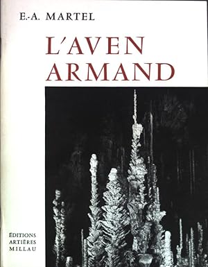 Seller image for L'Aven Armand: Description, Gologie, Historique. for sale by books4less (Versandantiquariat Petra Gros GmbH & Co. KG)