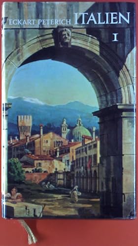 Bild des Verkufers fr Italien I. Ein Fhrer in drei Bnden. Oberitalien - Toskana - Umbrien. zum Verkauf von biblion2