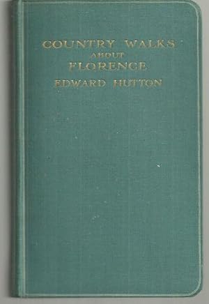 Seller image for COUNTRY WALKS ABOUT FLORENCE for sale by Gibson's Books