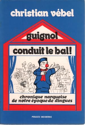 Seller image for Guignol conduit le bal for sale by librairie philippe arnaiz
