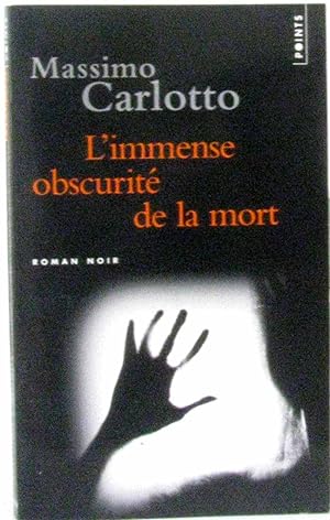 Seller image for L'immense obscurit de la mort for sale by crealivres