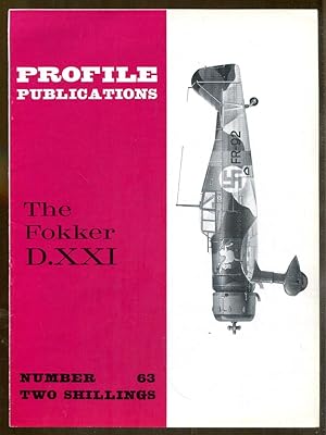 Seller image for The Fokker D. XXI (#63) for sale by Dearly Departed Books