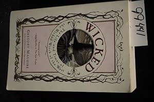 Seller image for Wicked the Life and Times of the Wicked Witch of the West for sale by Princeton Antiques Bookshop