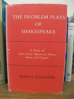 Seller image for The Problem Plays of Shakespeare: A Study of Julius Caesar, Measure for Measure, Antony and Cleopatra for sale by PsychoBabel & Skoob Books