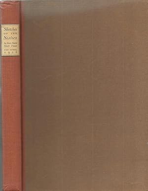 Seller image for Sketches of the Sixties Being Forgotten Material Now Collected for the First Time from 'The Californian' 1864-1867 for sale by Salusbury Books