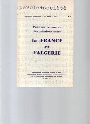 Parole + Société - N°1 (1977) : Pour un renouveau des relations entre la France et l'Algérie