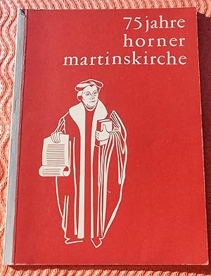 75 Jahre Horner Martinskirche