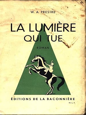 Imagen del vendedor de La lumiere qui tue a la venta por Librodifaccia