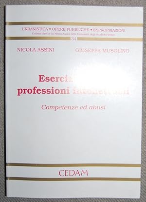 Imagen del vendedor de ESERCIZIO DELLE PROFESSIONI INTELLETTUALI. Competenze ed abusi a la venta por F�bula Libros (Librer�a Jim�nez-Bravo)